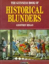 Cover of Guinness Book of Historical Blunders