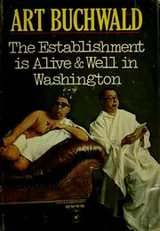 Cover of The Establishment is alive and well in Washington