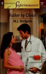 Cover of Father by choice