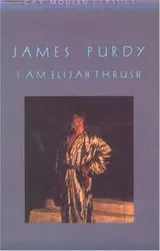 Cover of I Am Elijah Thrush (American Crisis)