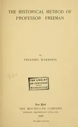 Cover of The historical method of Professor Freeman