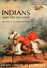 Cover of Indians and the Old West