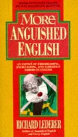 Cover of More Anguished English