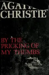 Cover of By the Pricking of My Thumbs