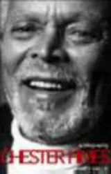Cover of Chester Himes a Life