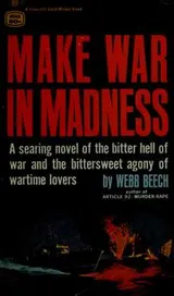 Cover of Make war in madness