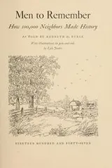 Cover of Men to remember : how 100,000 neighbors made history