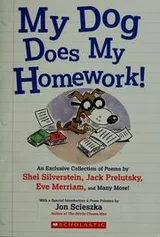 Cover of My dog does my homework!