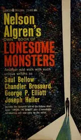 Cover of Nelson Algren's own book of lonesome monsters