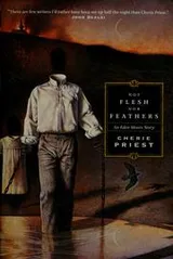 Cover of Not Flesh nor Feathers