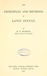Cover of On principles and methods in Latin syntax