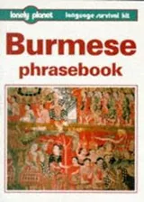 Cover of Lonely Planet Burmese Phrasebook