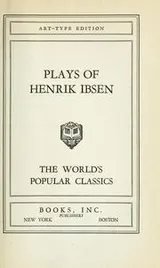 Cover of The plays of Henrik Ibsen