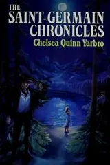 Cover of The Saint-Germain chronicles