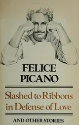 Cover of Slashed to ribbons in defense of love, and other stories