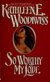 Cover of So Worthy My Love