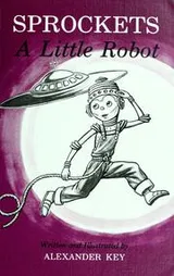Cover of Sprockets, a little robot