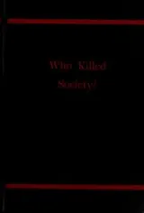 Cover of Who killed society?
