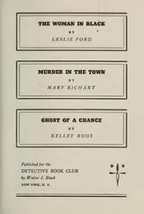 Cover of The woman in black, Murder in the Town, and Ghost of a Chance