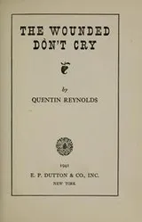 Cover of The wounded don't cry