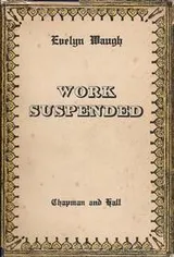 Cover of Work suspended and other stories written before the Second World War