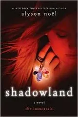 Cover of Shadowland (The Immortals Series Book #3)