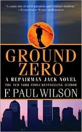 Cover of Ground Zero (Repairman Jack #13)