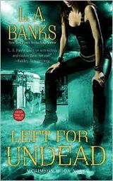 Cover of Left for Undead (Crimson Moon #6)