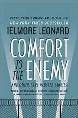 Cover of Comfort to the Enemy and other Carl Webster Stories