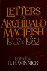 Cover of Letters of Archibald MacLeish, 1907 to 1982