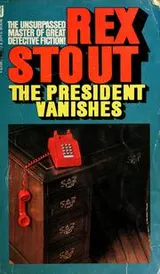 Cover of The president vanishes