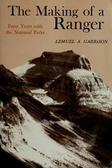 Cover of The making of a ranger