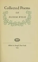 Cover of Collected poems of Elinor Wylie