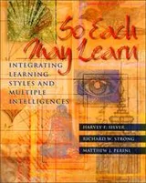 Cover of So each may learn : integrating learning styles and multiple intelligences