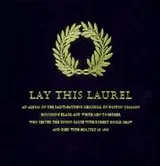 Cover of Lay This Laurel