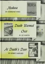 Cover of Medusa; Death warmed over; At death's door