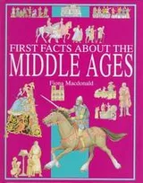 Cover of First facts about the Middle Ages