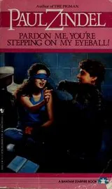 Cover of Pardon me, you're stepping on my eyeball!