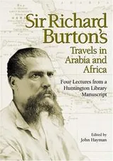 Cover of Sir Richard Burton's travels in Arabia and Africa