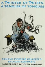 Cover of A twister of twists, a tangler of tongues