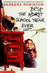 Cover of The worst best school year ever