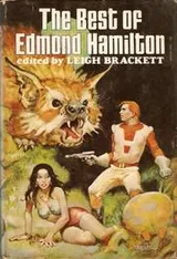 Cover of The Best of Edmond Hamilton