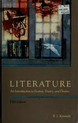 Cover of Literature--an introduction to fiction, poetry, and drama--Fifth Edition