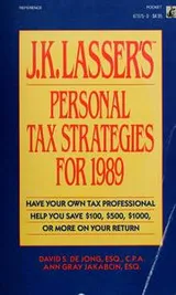 Cover of J.K. Lasser's personal tax strategies for 1989