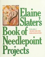 Cover of Elaine Slater's Book of needlepoint projects