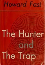 Cover of The hunter and the trap