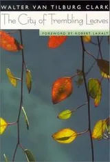 Cover of The city of trembling leaves