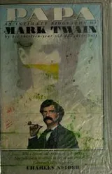 Cover of Papa, an intimate biography of Mark Twain