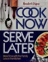 Cover of Cook now, serve later