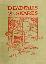 Cover of Deadfalls and snares